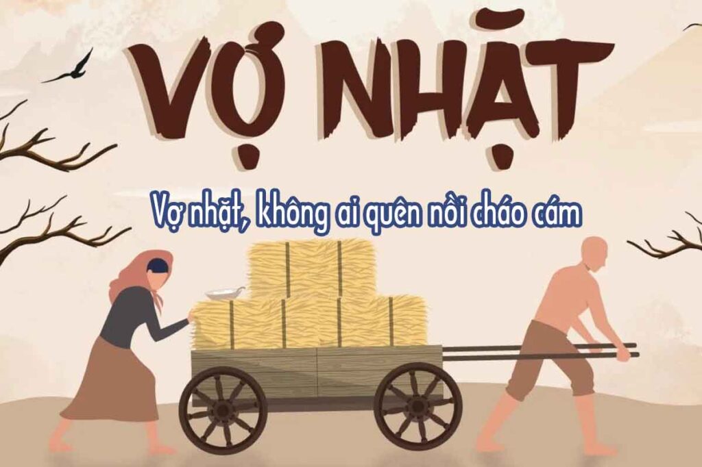 Vợ nhặt, không ai quên nồi cháo cám