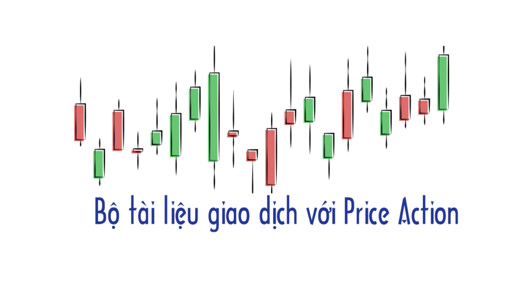 Price Action, Bộ tài liệu giao dịch với Price Action